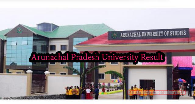 Arunachal Pradesh University Result