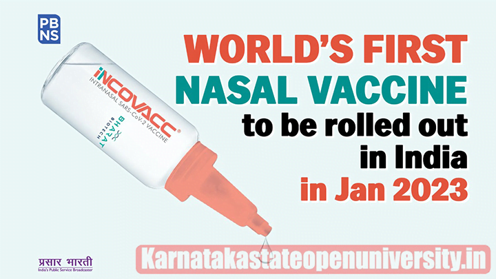 COVID Nasal Vaccine 2023, World’s first intra-nasal vaccine