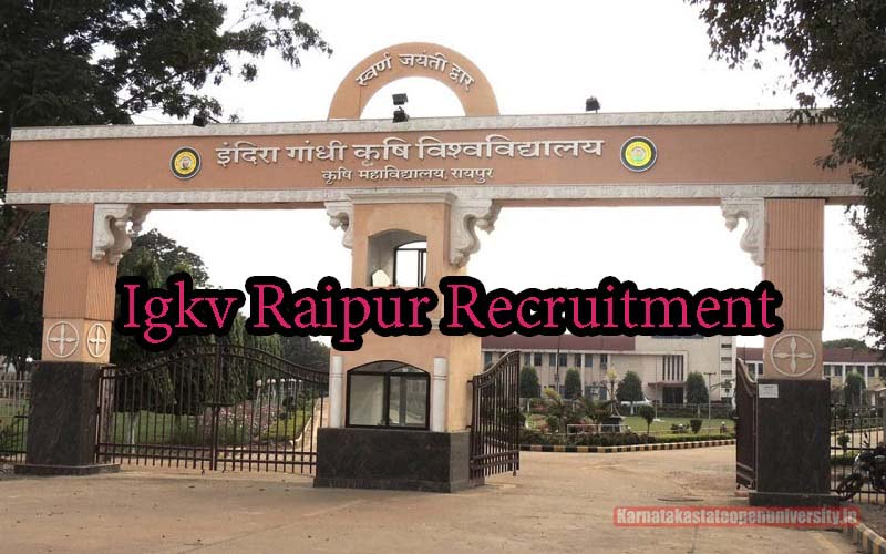 Igkv Raipur Recruitment