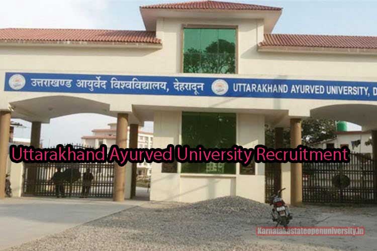 Uttarakhand Ayurved University Recruitment