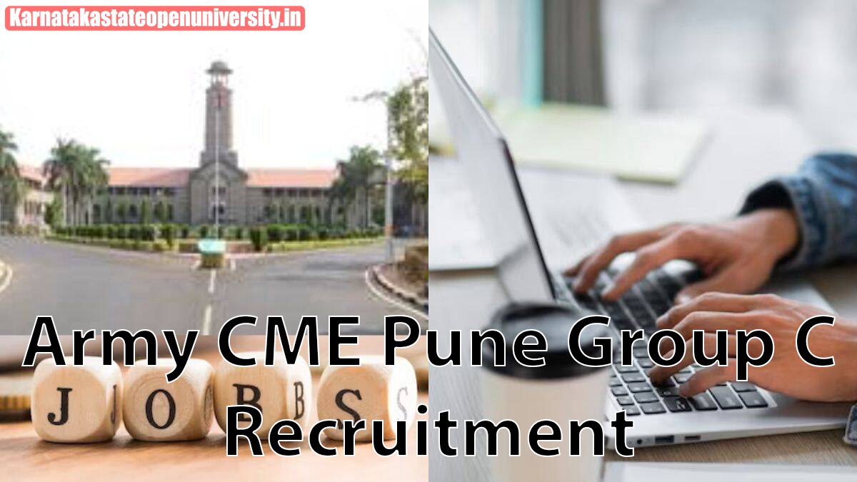 Army CME Pune Group C Recruitment 2024 {Out} Notification Apply Now 119 Post vacancies