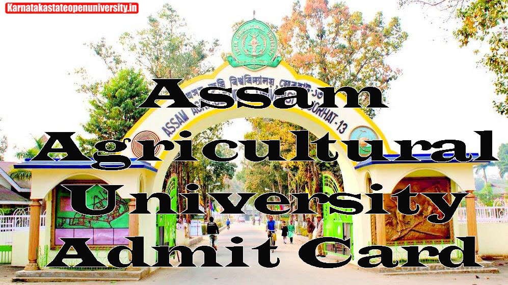 Assam Agricultural University Admit Card