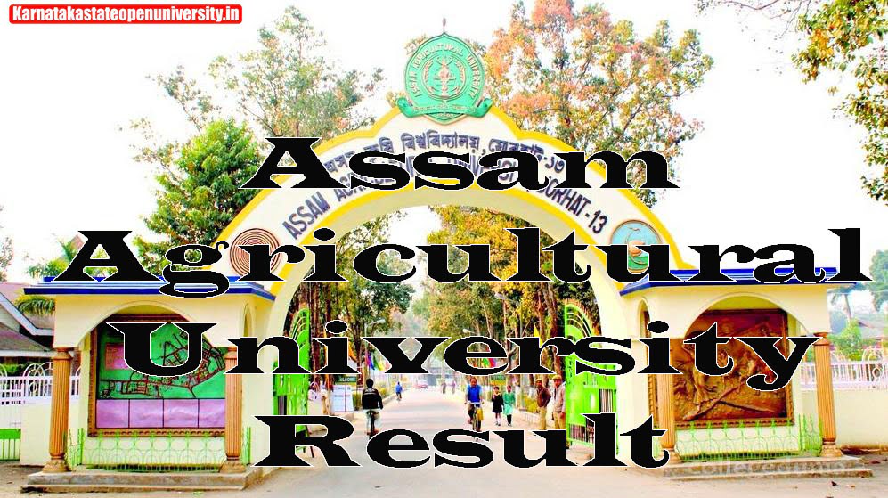 Assam Agricultural University Result 2024 {Download Link} 1st 2nd 3rd
