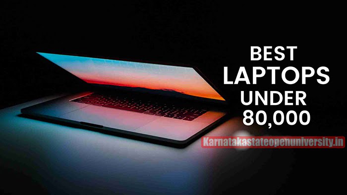 Best Laptops Under 80000 In India