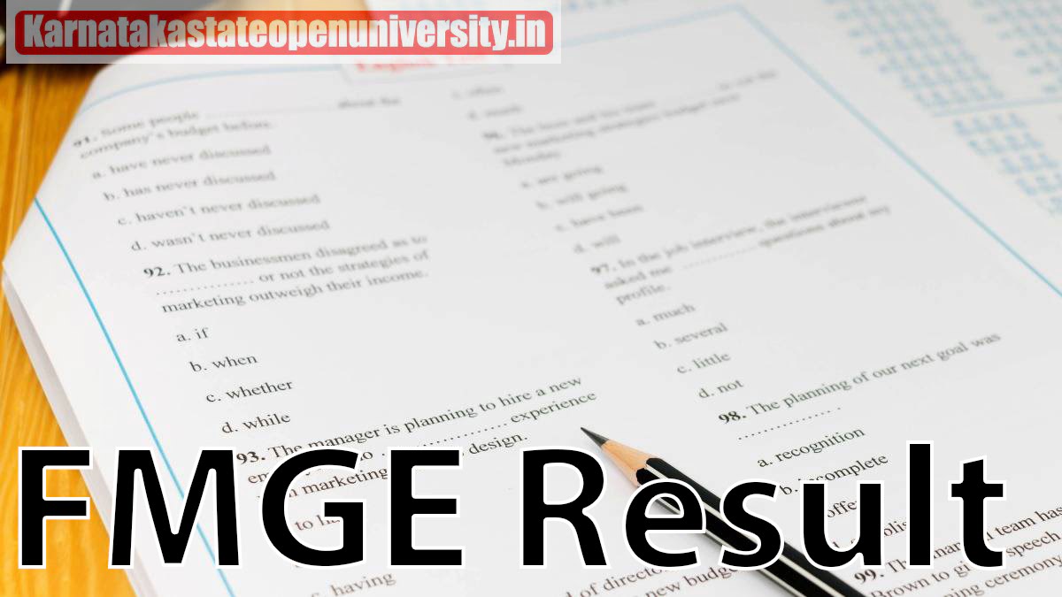 FMGE Result 2024 {Today} Answer Key, Cut Off Marks, Merit List Download