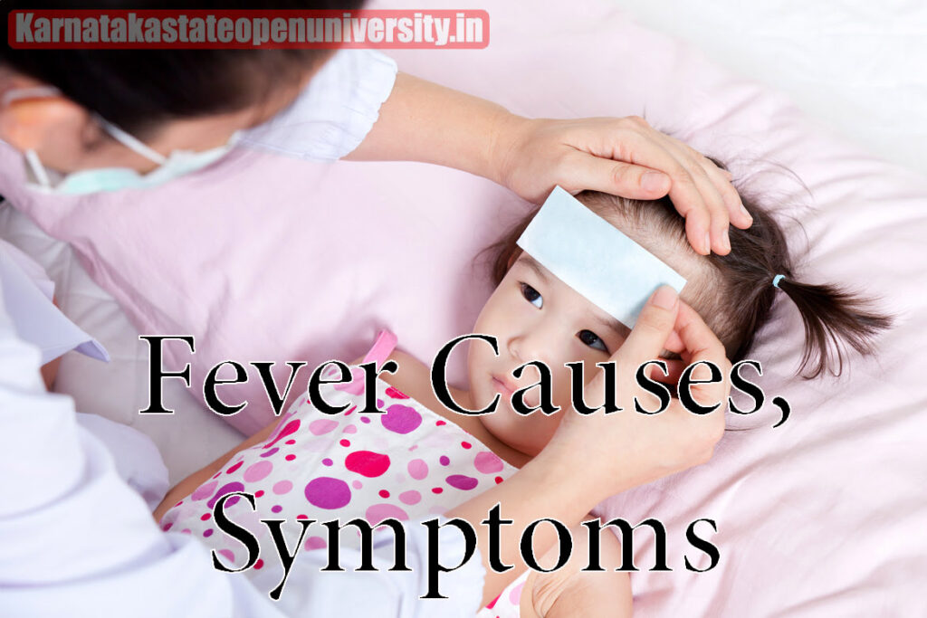 Fever Causes, Symptoms