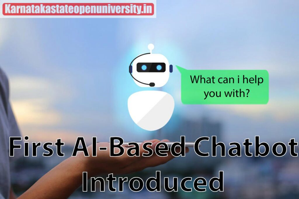 First AI-Based Chatbot Introduced
