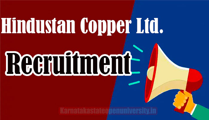 Hindustan Copper Ltd. Recruitment In Kolkata 2023