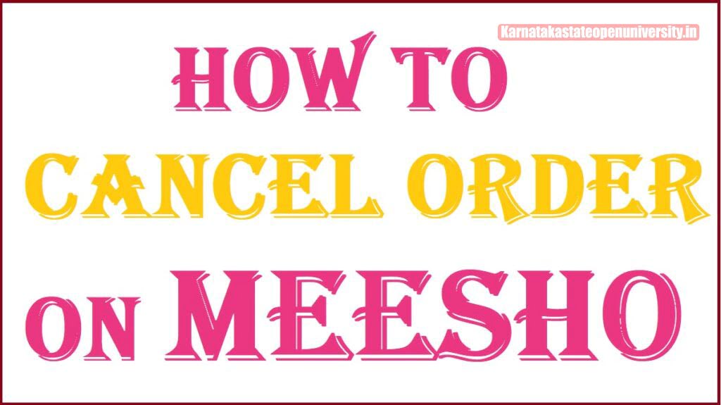 How to Cancel Meesho Order?