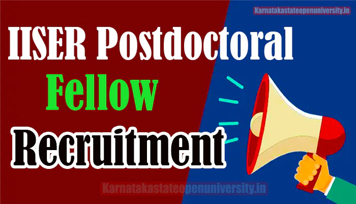 IISER Postdoctoral Fellow Recruitment In Bhopal 2023