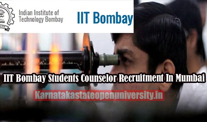 IIT Bombay Students Counselor Recruitment In Mumbai 2023