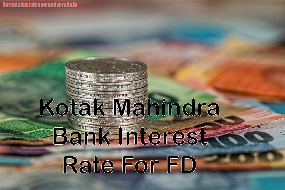Kotak Mahindra Bank 2023 Interest Rate For FD