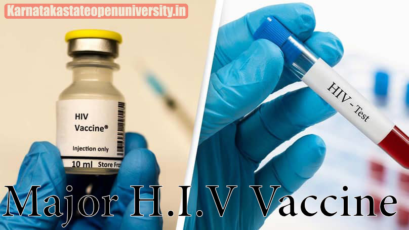 Major H.I.V Vaccine 