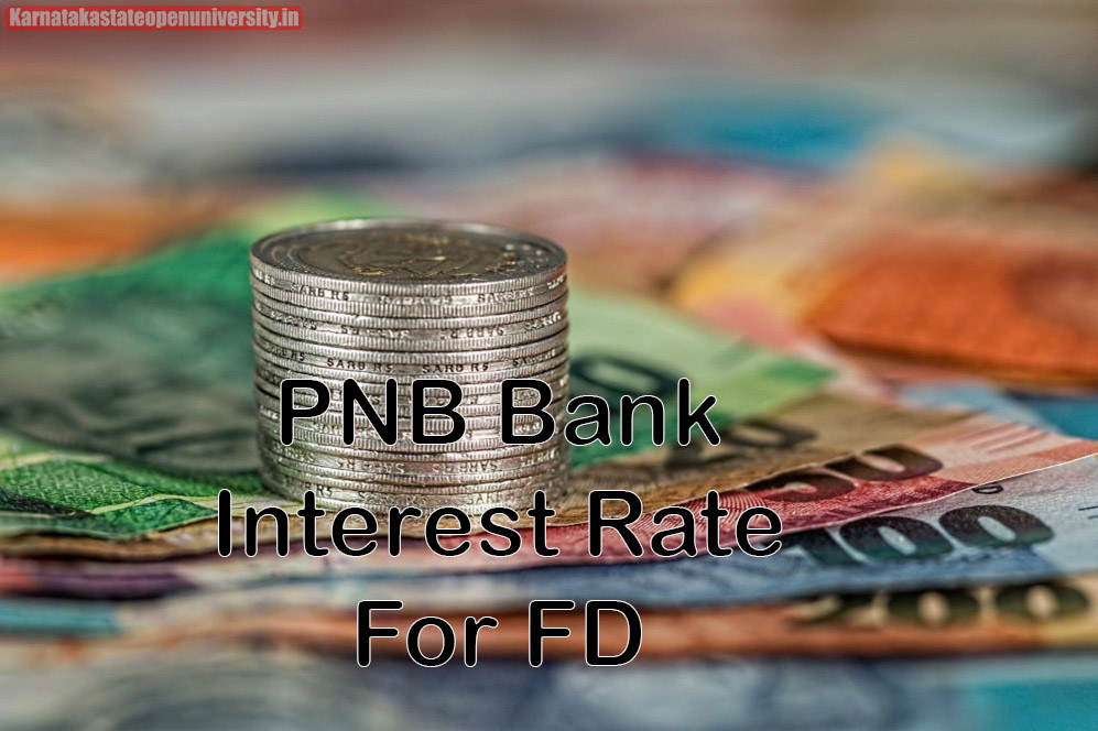 PNB Bank 2023 Interest Rate For FD