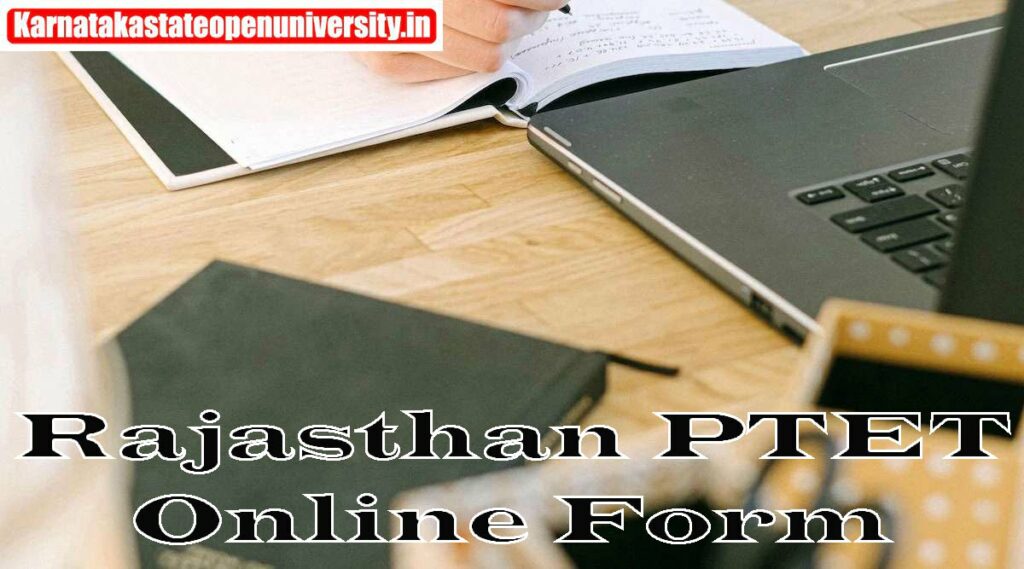Rajasthan PTET Online Form 2023