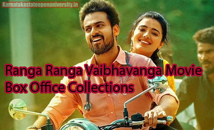 Ranga Ranga Vaibhavanga Movie Box Office Collections