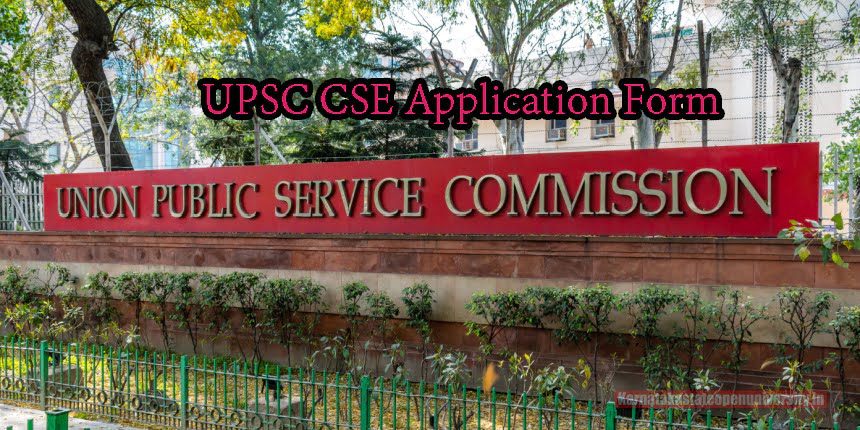 UPSC CSE Application Form