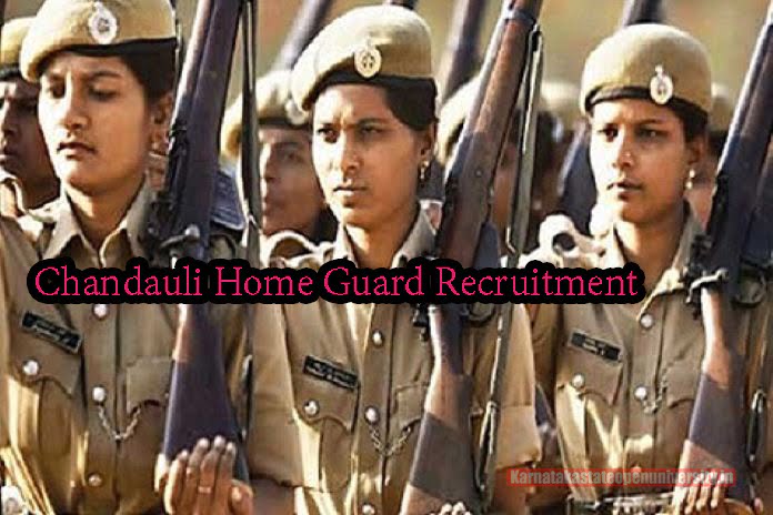 Chandauli Home Guard Recruitment