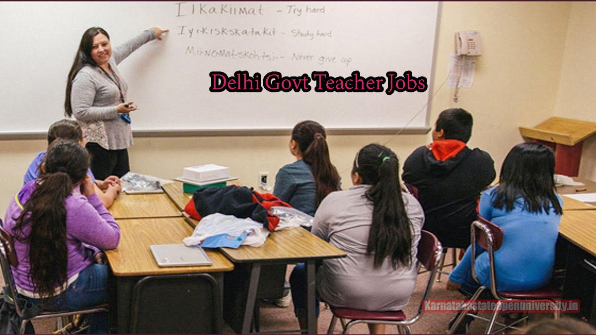 Delhi Govt Teacher Jobs