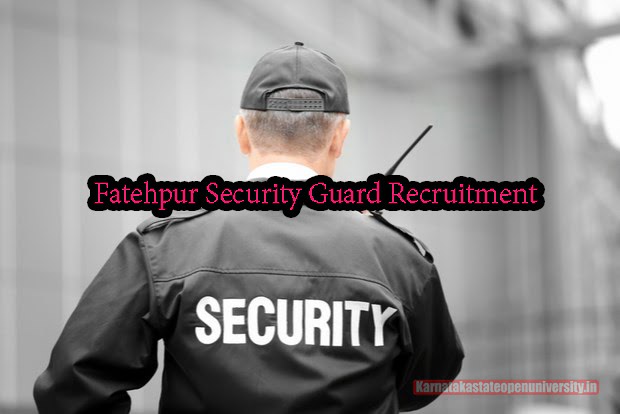 Fatehpur Security Guard Recruitment