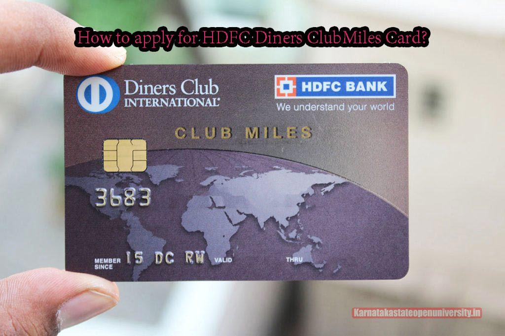 How to apply for HDFC Diners ClubMiles Card?