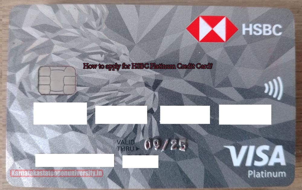 How to apply for HSBC Platinum Credit Card?
