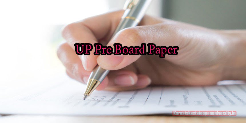 UP Pre Board Paper