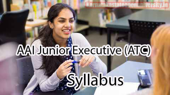 AAI Junior Executive (ATC) Syllabus 