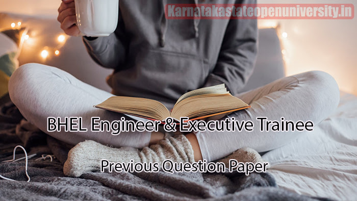BHEL Engineer & Executive Trainee Previous Question Paper