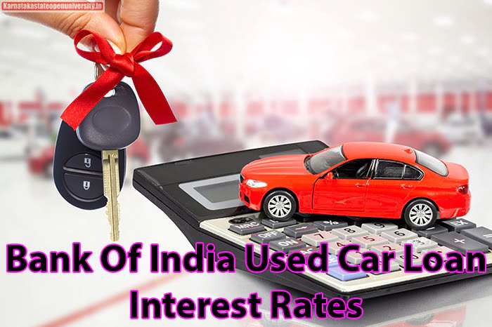Bank Of India Used Car Loan Interest Rates