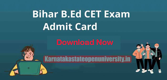 Bihar B.Ed CET Admit Card 