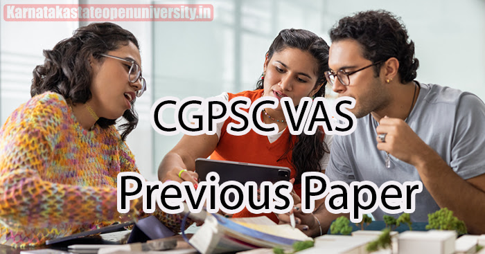 CGPSC VAS Previous Paper