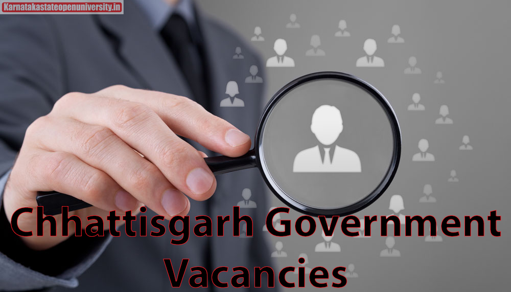 Chhattisgarh Government Vacancies