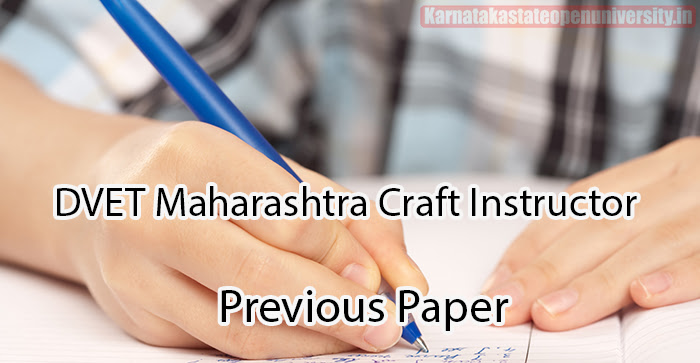 DVET Maharashtra Craft Instructor Previous Paper 