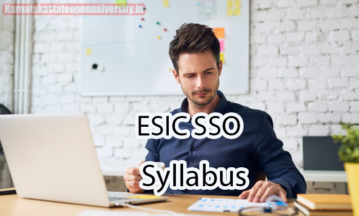 ESIC SSO Syllabus