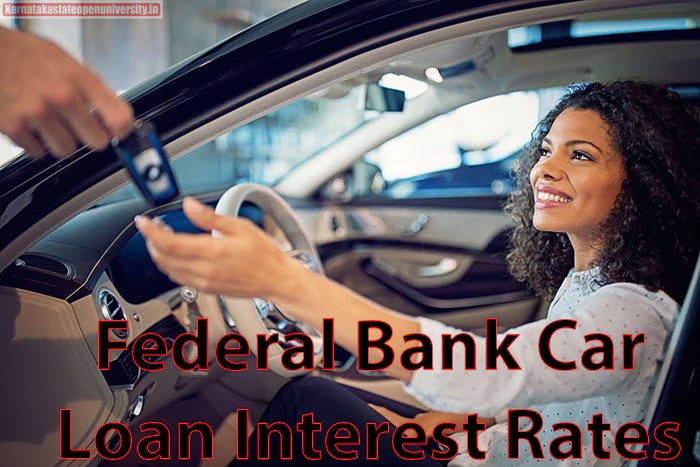 Federal Bank Car Loan Interest Rates