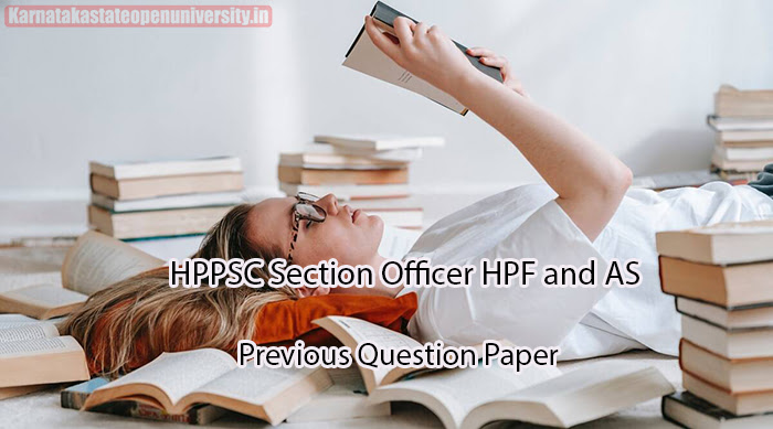 HPPSC Section Officer HPF and AS Previous Question Paper