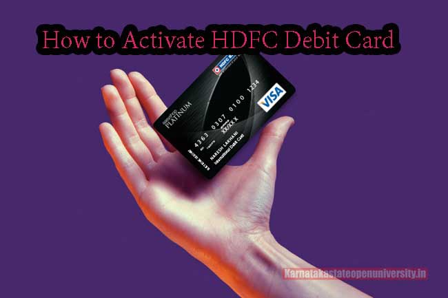 How to Activate HDFC Debit Card