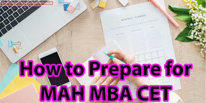 How to Prepare for MAH MBA CET