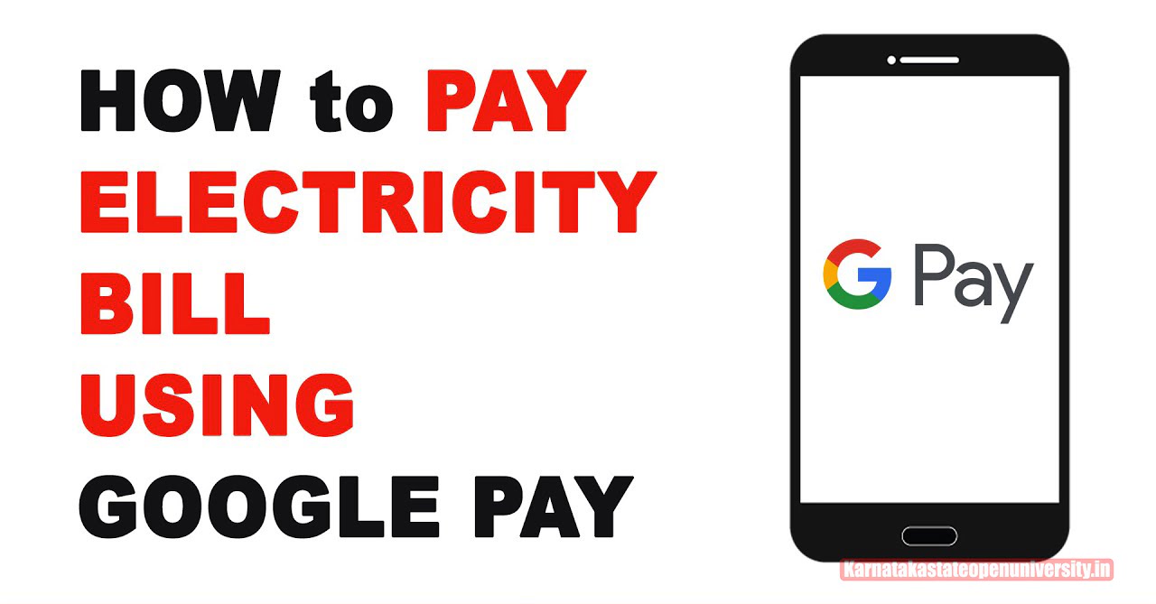 Pay Electricity Bill in Google Pay