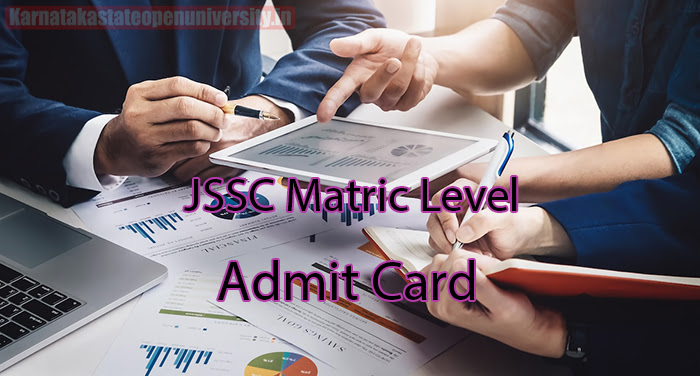 JSSC Matric Level Admit Card