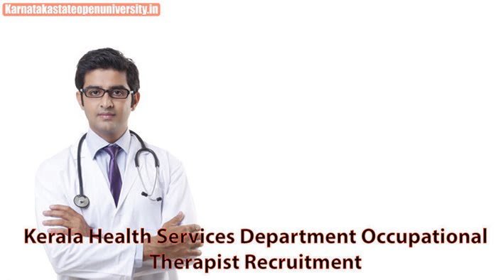 Kerala-Health-Services-Department-Occupational-Therapist-Recruitment-1024x576