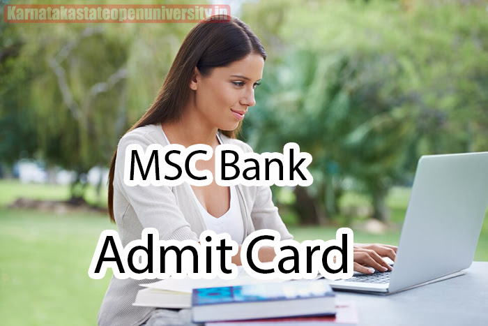 MSC Bank Admit Card 