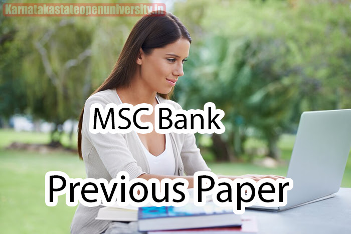 MSC Bank Previous Paper