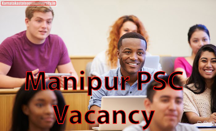 Manipur PSC Vacancy
