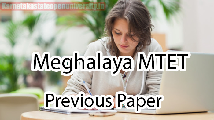 Meghalaya MTET Previous Paper