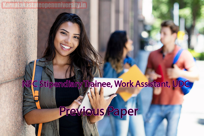 NFC Stipendiary Trainee, Work Assistant, UDC Previous Paper