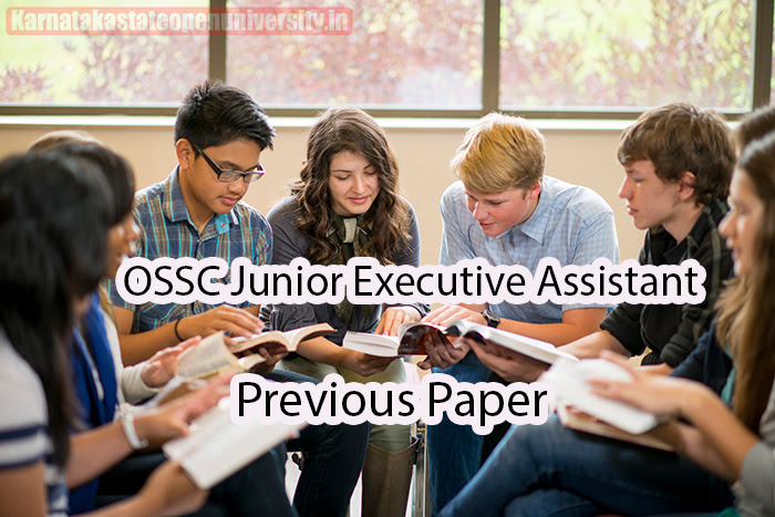 OSSC Junior Executive Assistant Previous Paper 