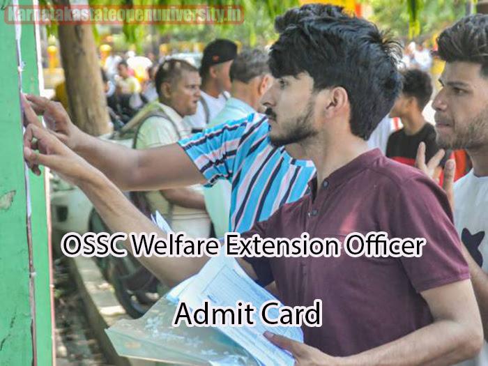 OSSC Welfare Extension Officer Admit Card