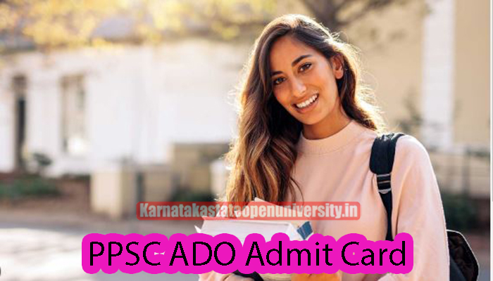 PPSC ADO Admit Card